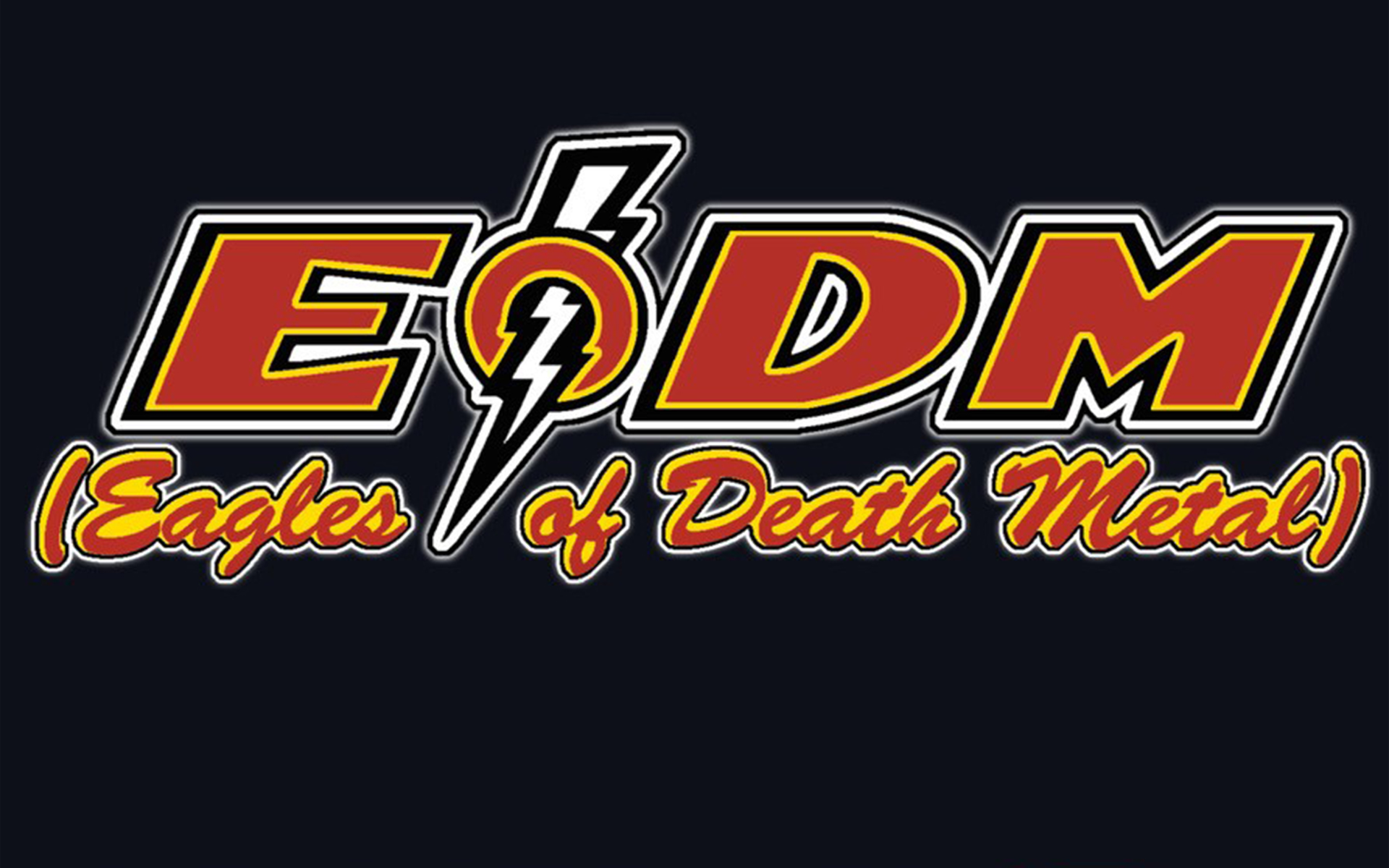 Metal don t. Eagles of Death Metal don't speak. Eagles of Death Metal. Eagles of Death Metal don't speak i came. Eagles of Death Metal Zipper down.