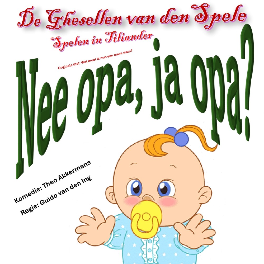GEANNULEERD Nee opa, ja opa?